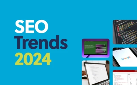 2024 SEO and Content Trends